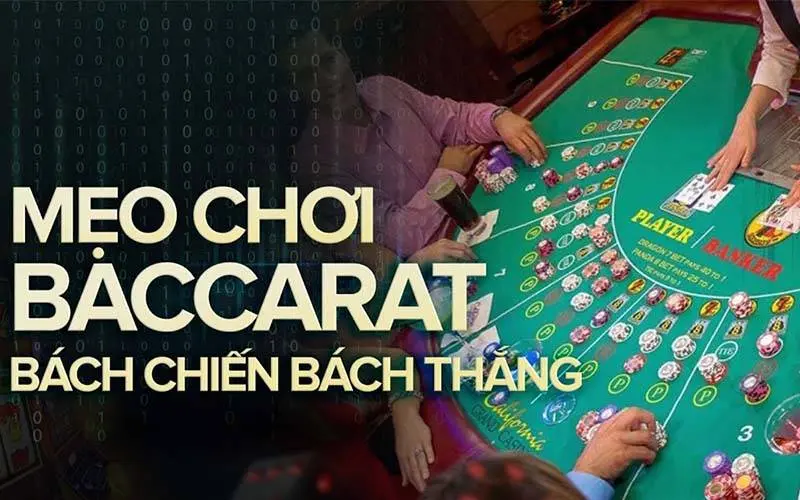 cách choi bài baccarat luôn thắng